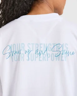 Show Up Oversized T Shirt